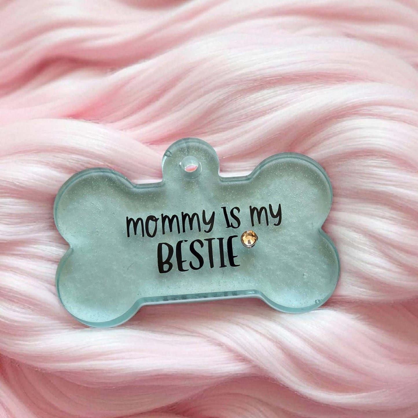 Mommy Is My Bestie